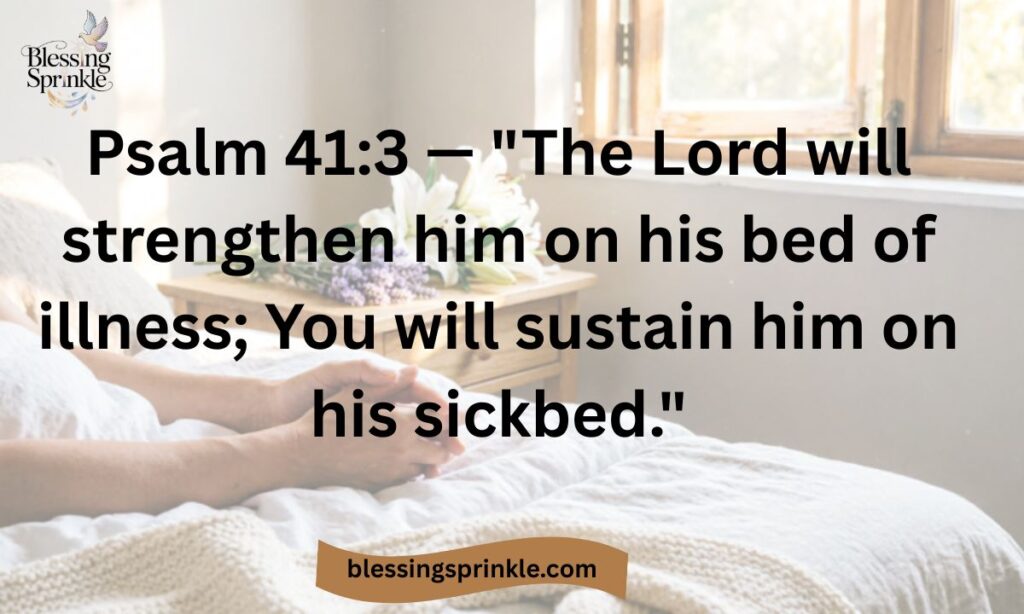 After Surgery Wishes and Prayers Bible Verse​
