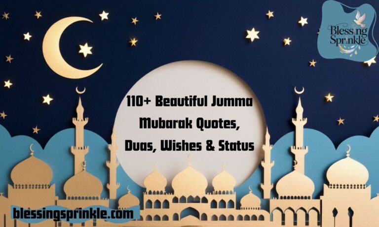 110+ Beautiful Jumma Mubarak Quotes, Duas, Wishes & Status
