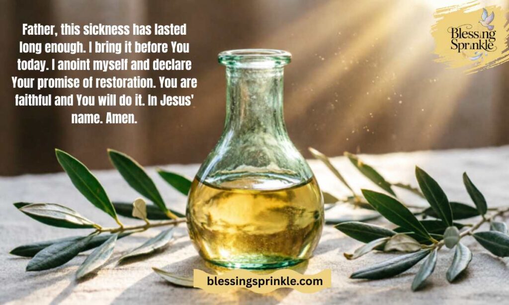 Anointing Oil Prayer for Healing