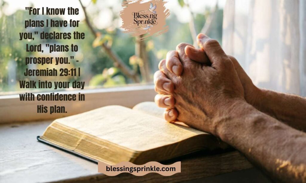 Good Morning Bible Verses and Christian Quotes for a Blessed Morning