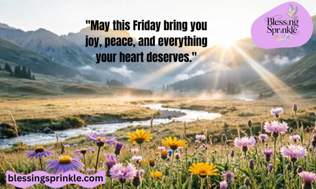 Happy Friday, Blessings Quotes