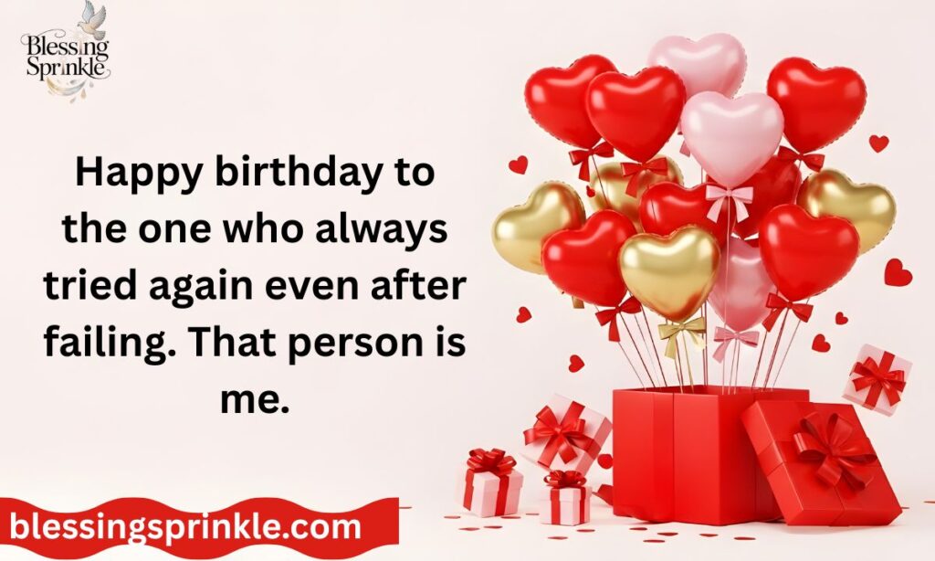 Heart Touching Birthday Wishes for Myself