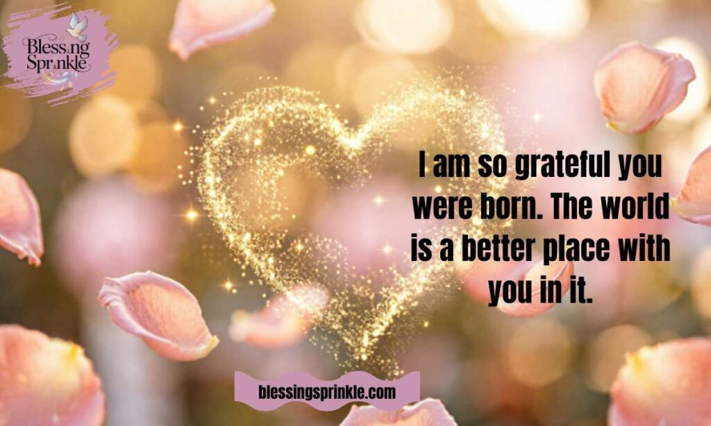 Heartfelt Happy Birthday Messages