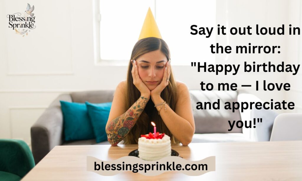 How to Wish Myself Happy Birthday