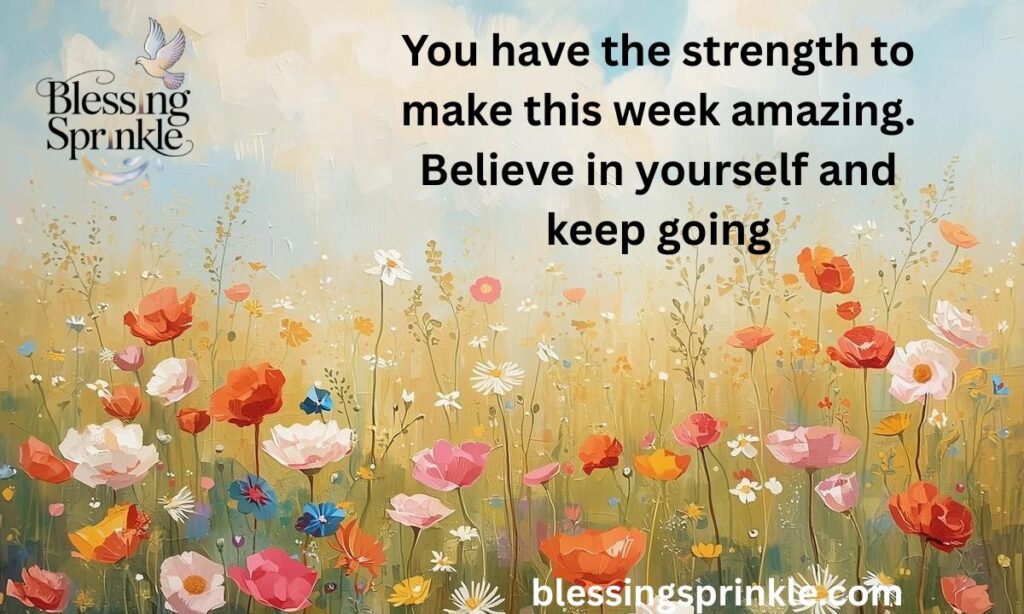 Inspirational new week messages