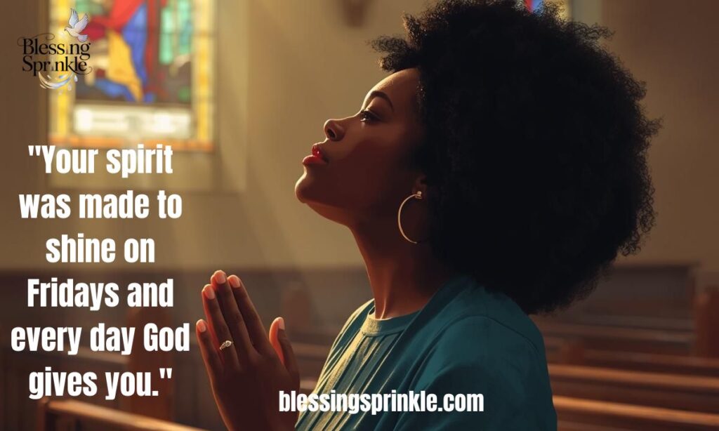 Inspirational quotes african american spiritual friday blessings