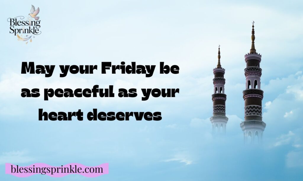 Jumma Mubarak Quotes for Peace and Blessings