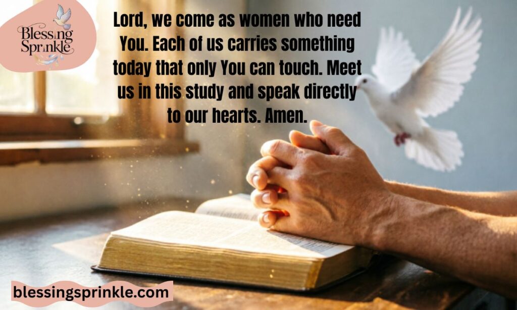 Opening Prayer for Women's Bible Study