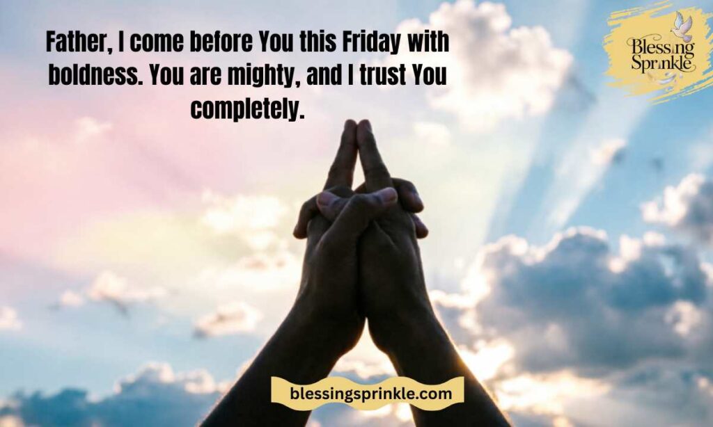 Powerful Friday Morning Prayer