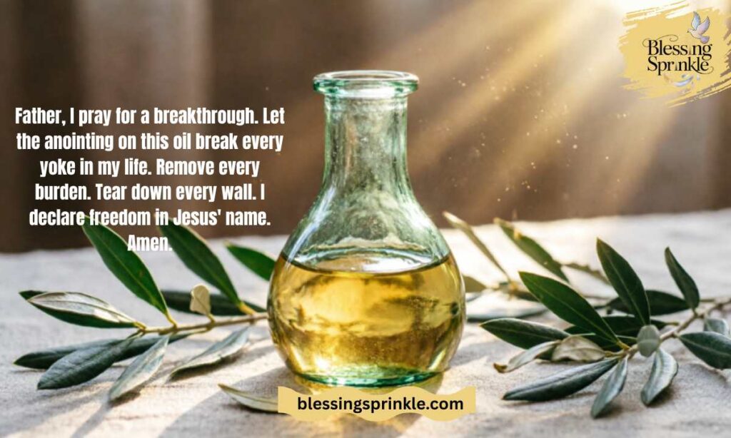 Powerful Prayer for Anointing Oil