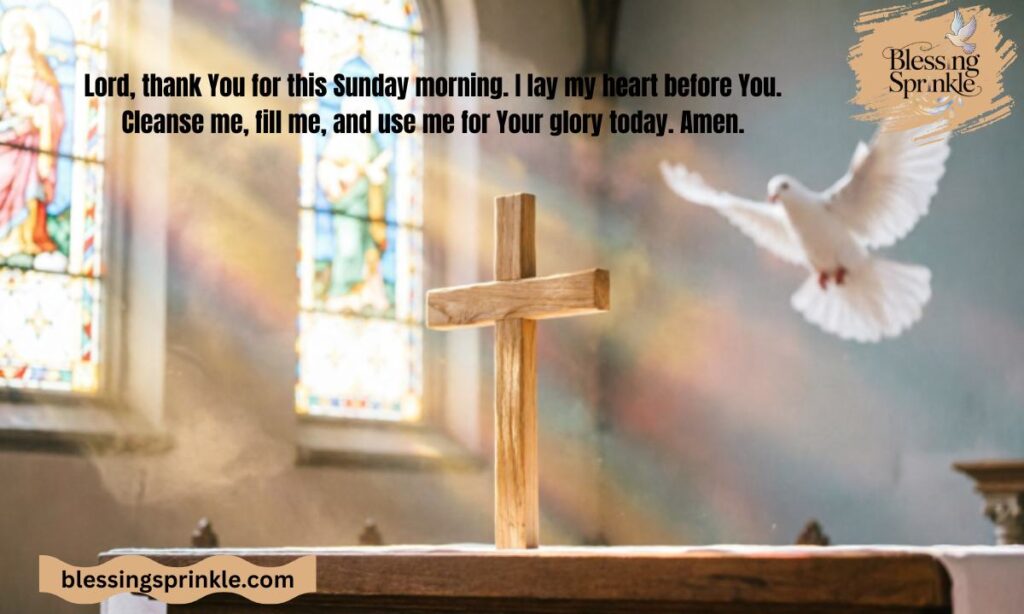 Powerful Sunday Morning Prayer