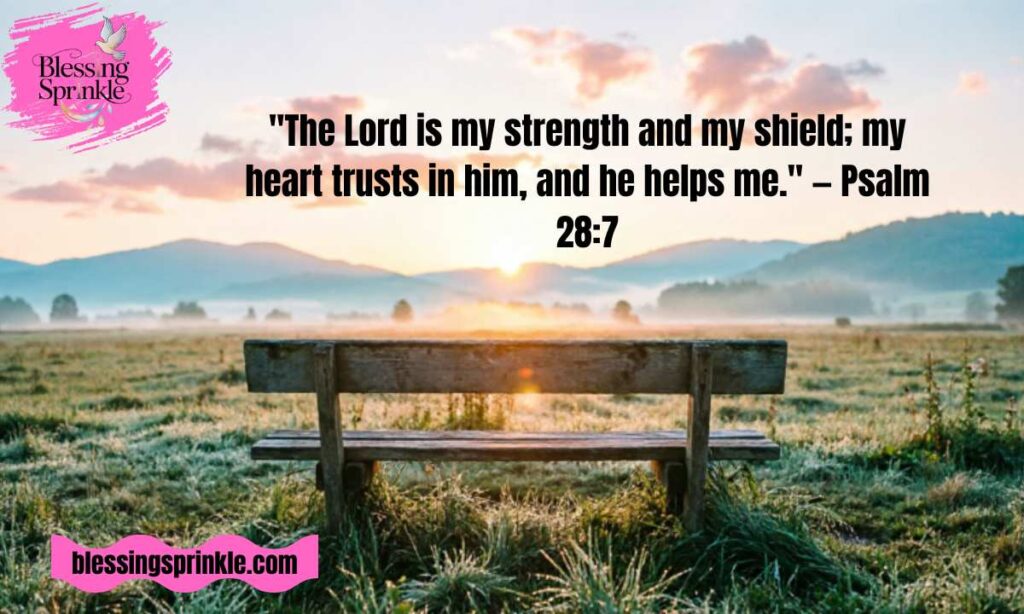 Saturday Blessings Bible Verses for Strength and Hope
