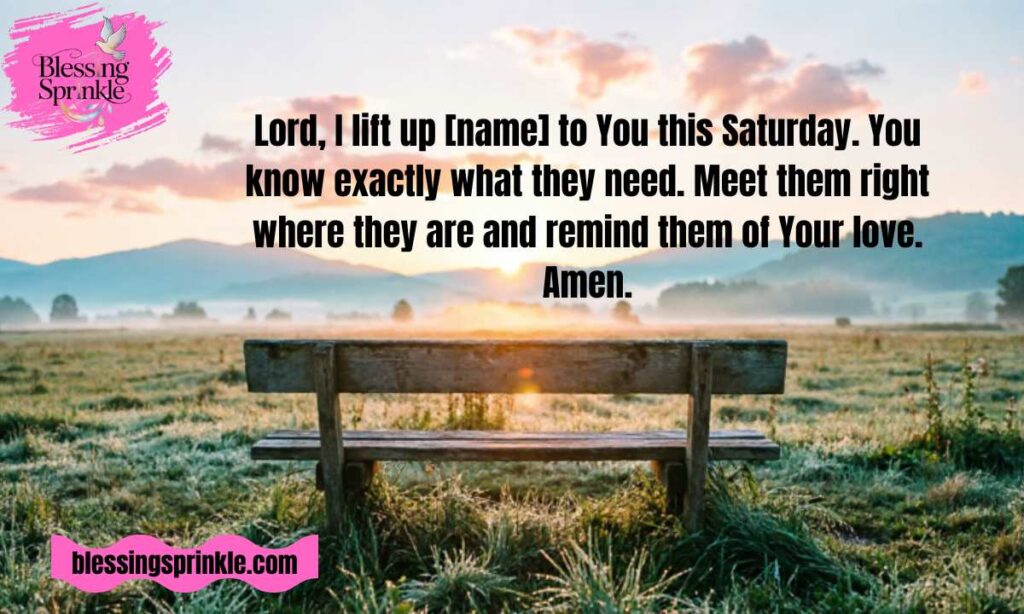 Saturday Morning Prayers for Someone