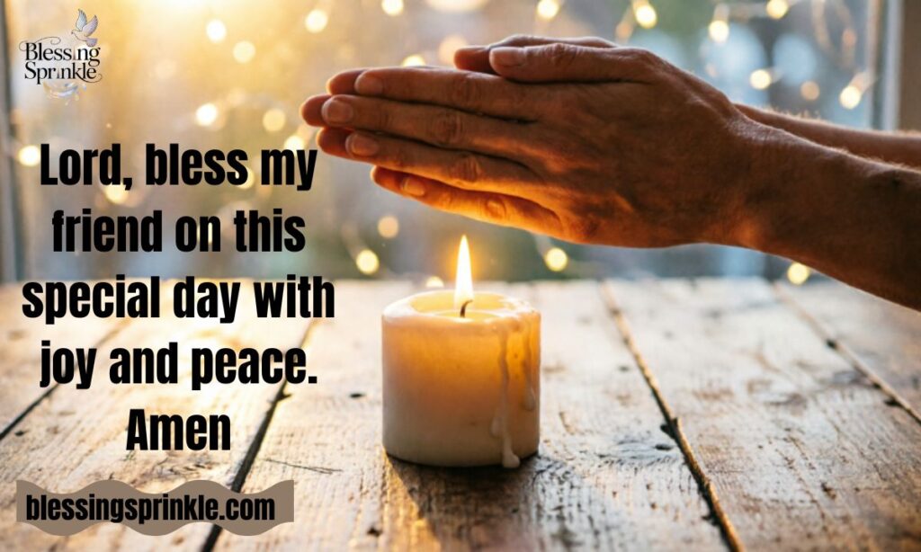 Short and Sweet Birthday Prayers for a Friend