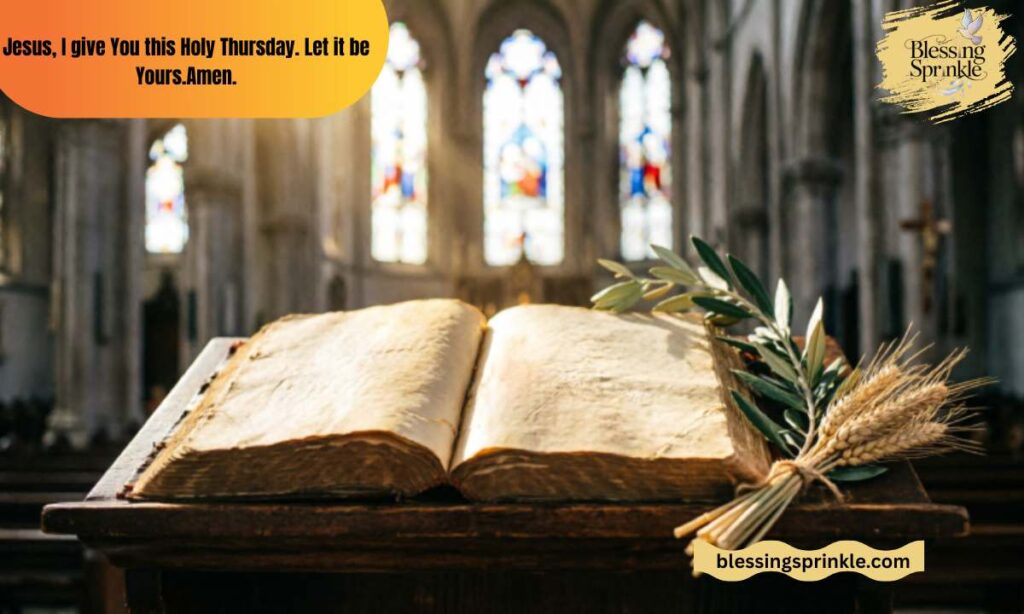 Simple Prayers for Holy Thursday Morning