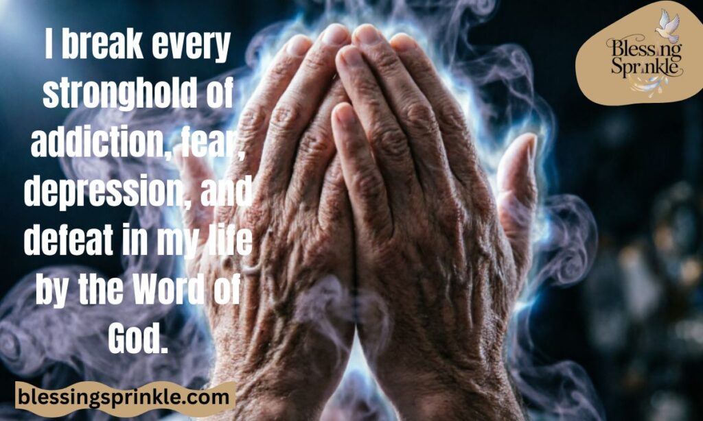 The Stronghold Breaking Prayer