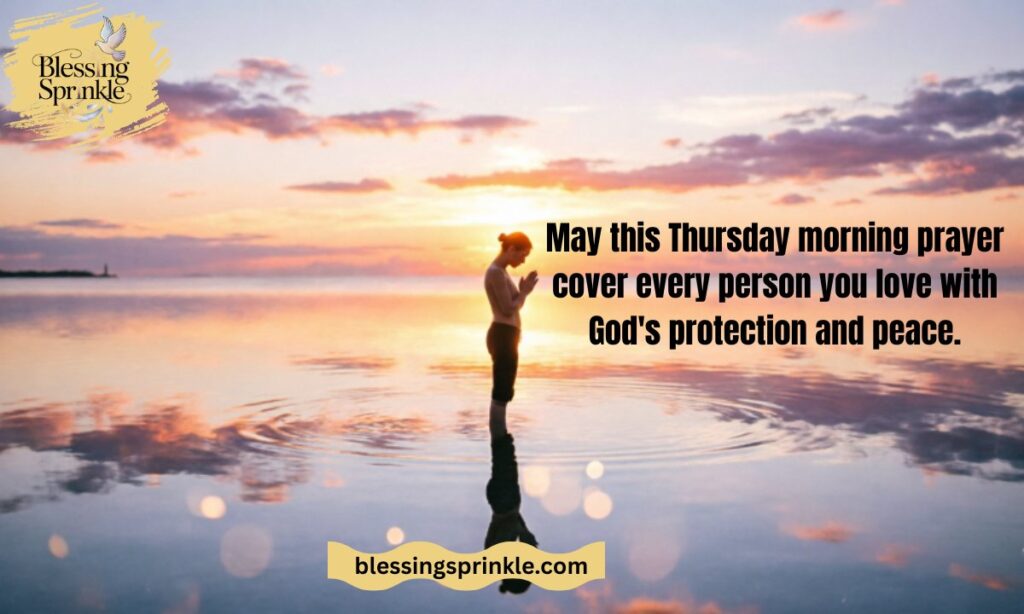 Thursday Morning Blessings and Prayers