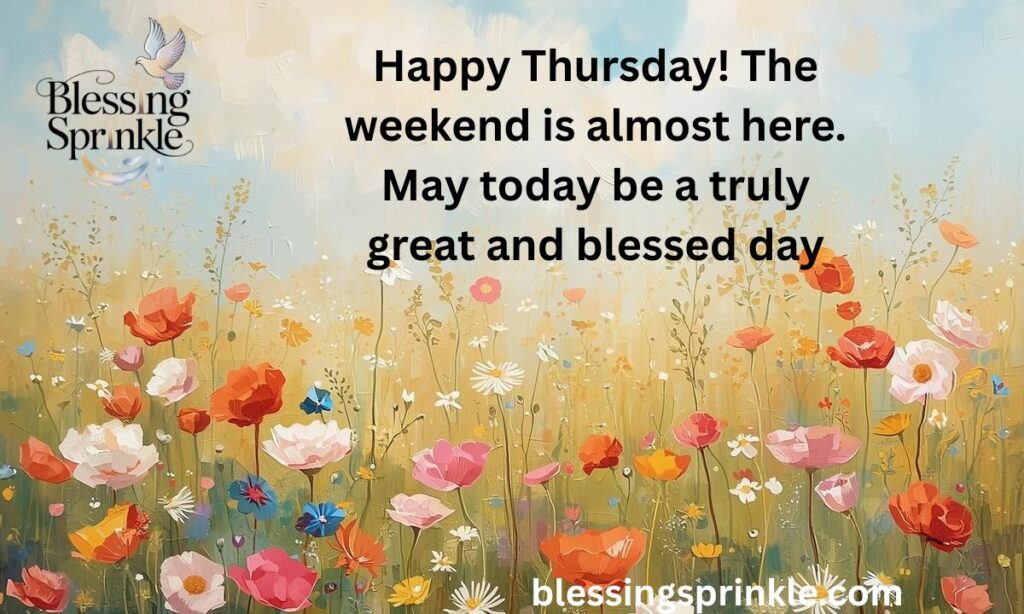 Thursday New Week Blessings