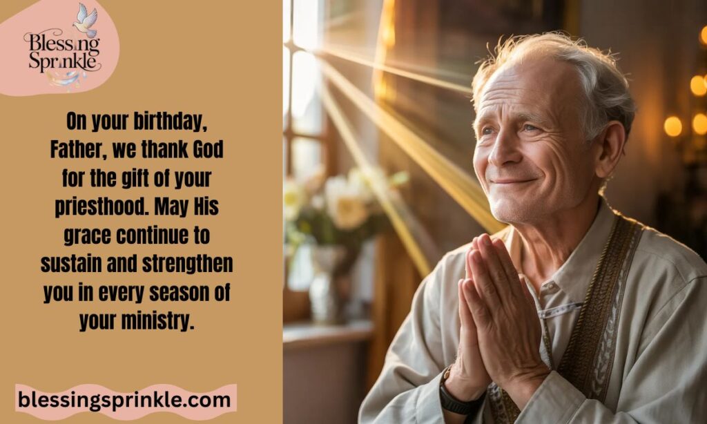 Touching Birthday Wishes for Catholic Priest in English