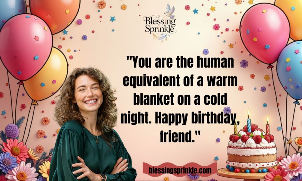 Unique birthday wishes for best friend