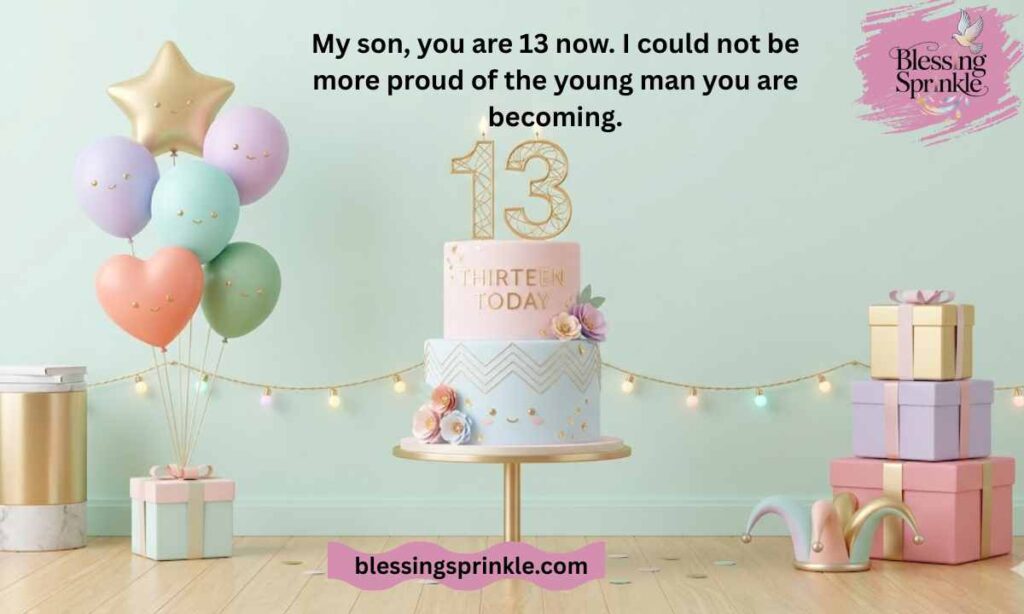 Happy 13th Birthday Wishes for a Son