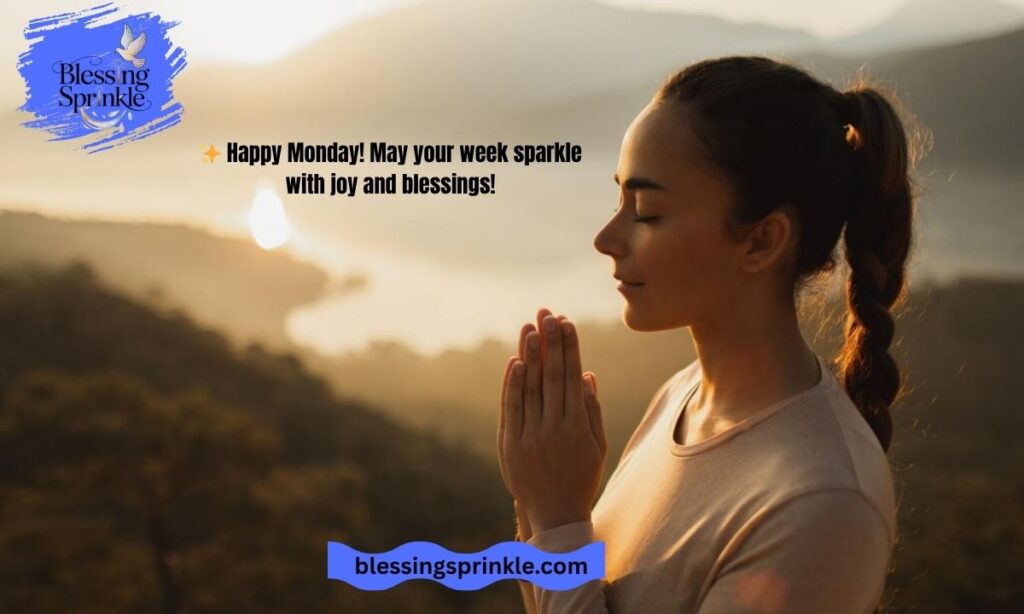 Positive Monday Blessings GIF (Words for Animated Blessings)