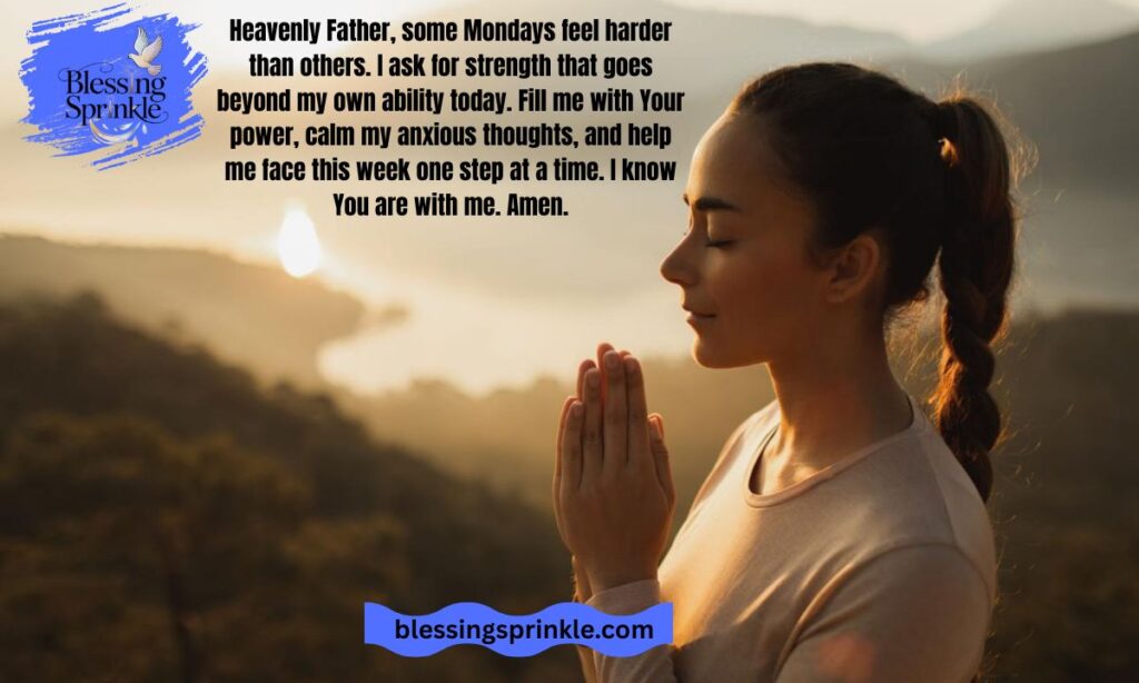 Positive Monday Blessings and Prayers