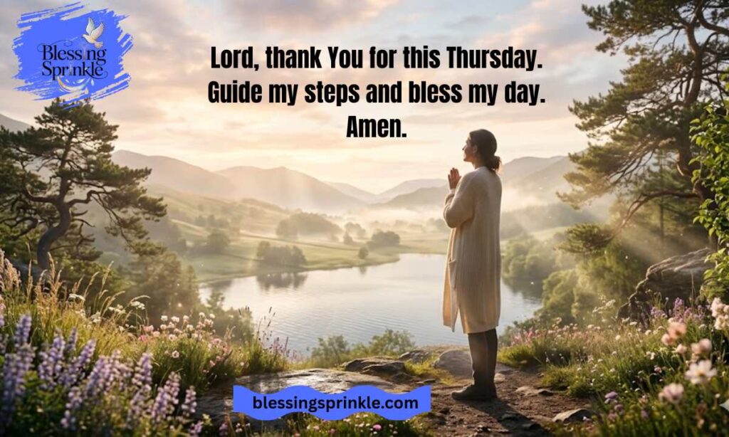 Thursday Blessings and Prayers