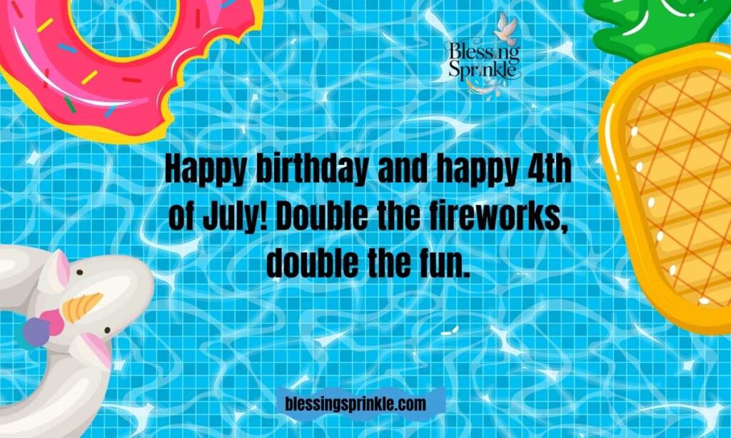 Happy 4th of July Birthday Wishes