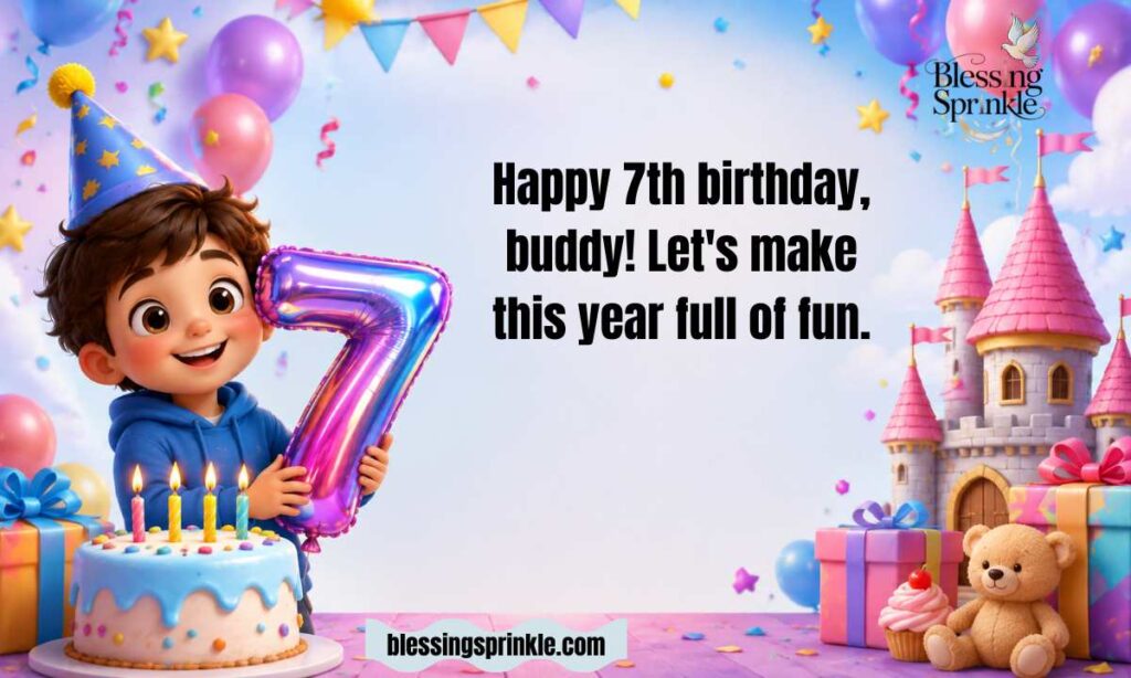 Happy 7th Birthday Wishes From Friends