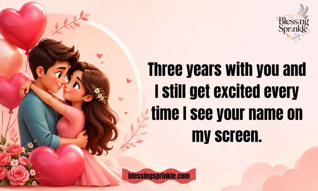 3 Year Anniversary Wishes for Girlfriend