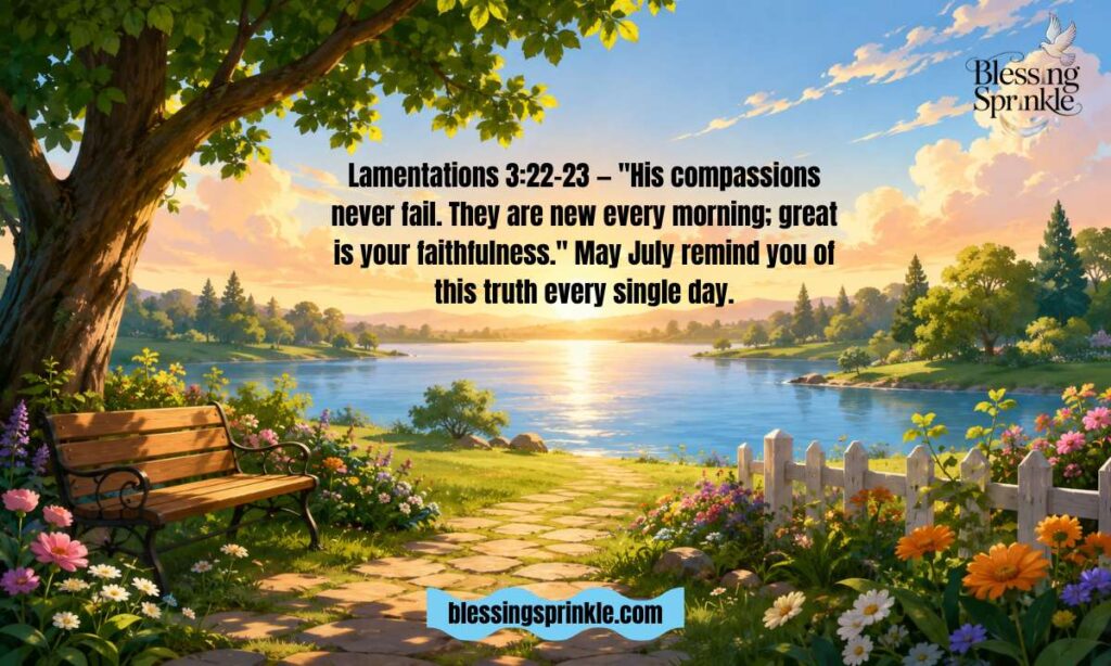 Bible Verses for July Blessings