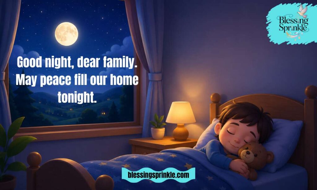 Good Night Blessings for Family