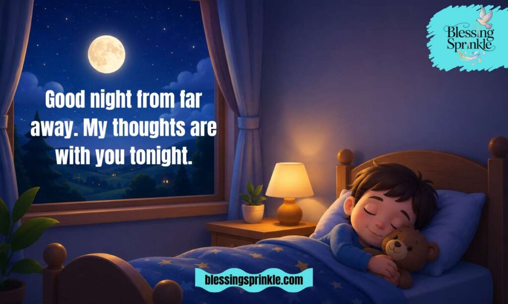 Good Night Blessings for Someone Far Away