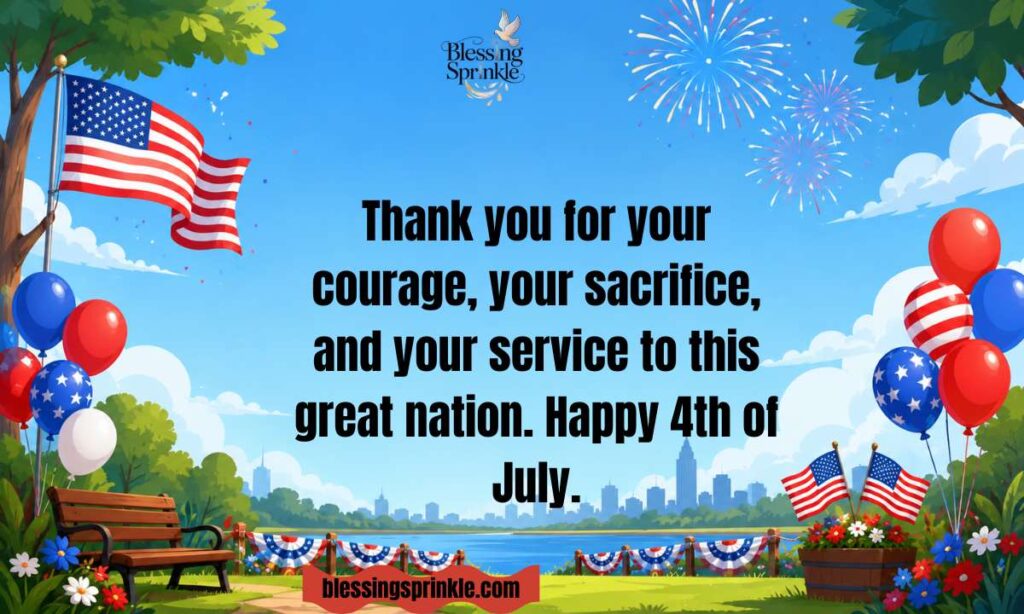 Happy 4th of July Messages for Veterans and Military Families
