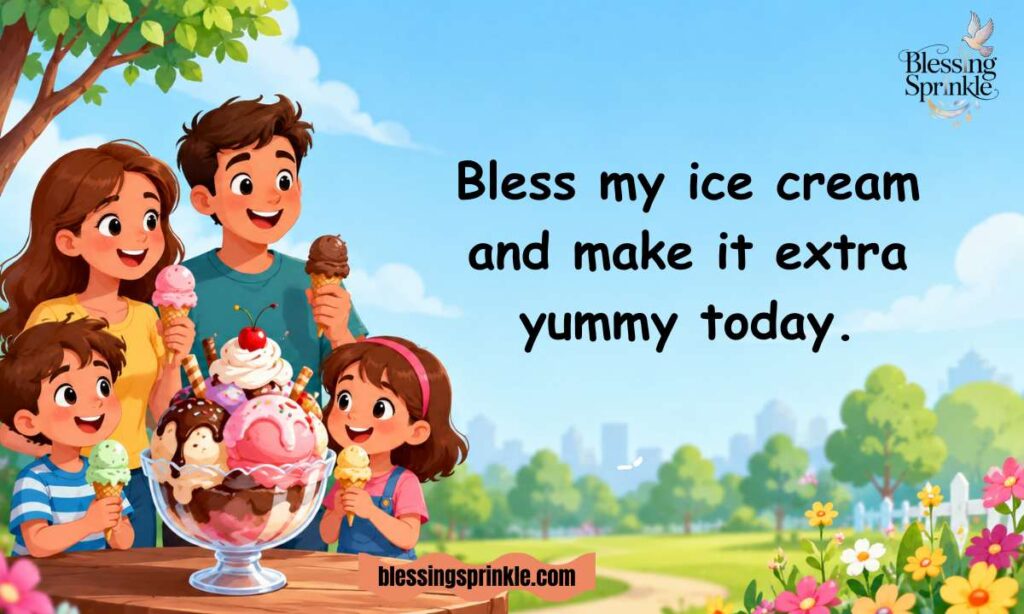 National Ice Cream Day Blessings for Children