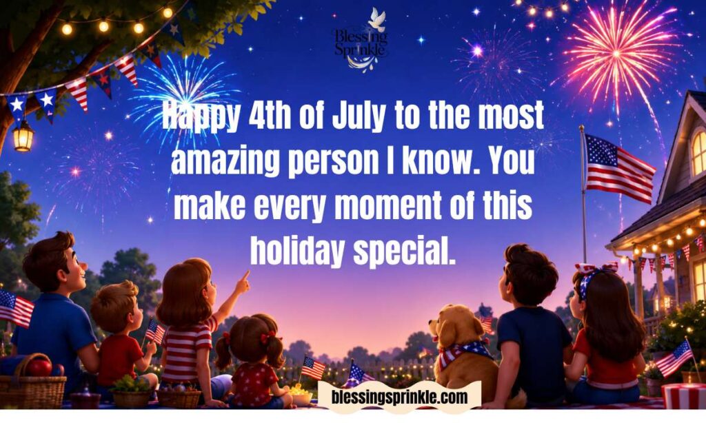 Patriotic 4th of July Wishes for Boyfriend or Girlfriend